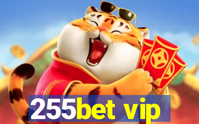 255bet vip